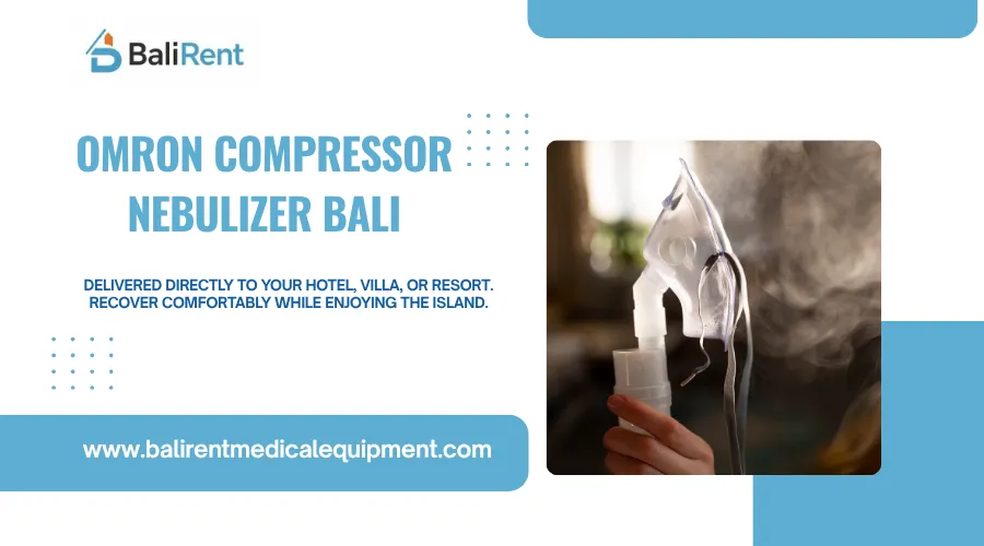 Omron Compressor Nebulizer Bali for Effective Respiratory Care