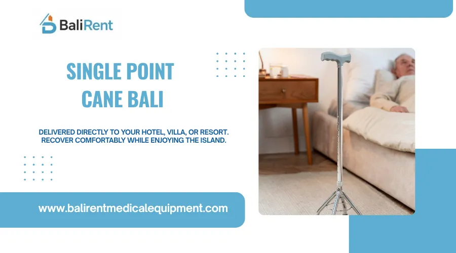 Single Point Cane Bali for Comfortable Daily Support